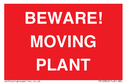 BEWARE! MOVING PLANT Text: 